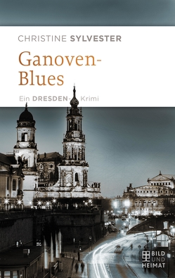 Ganovenblues von Sylvester,  Christine