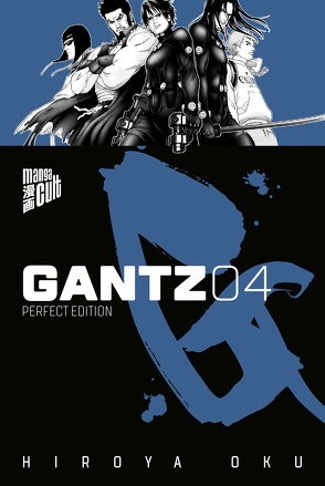 GANTZ 4 – Perfect Edition von Müller,  Jan-Christoph, Oku,  Hiroya