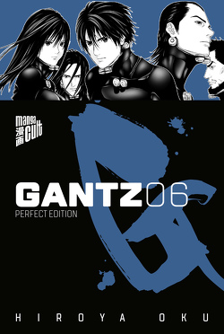 GANTZ – Perfect Edition 6 von Müller,  Jan-Christoph, Oku,  Hiroya