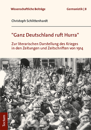 „Ganz Deutschland ruft Hurra“ von Schlittenhardt,  Christoph