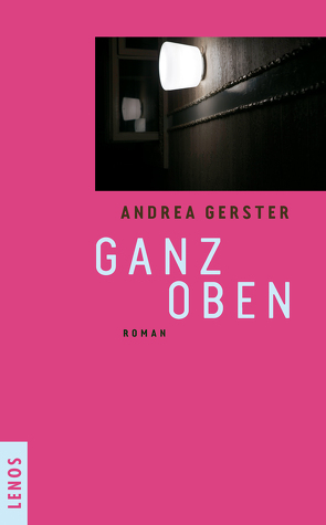 Ganz oben von Gerster,  Andrea