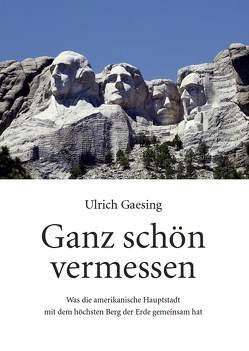 Ganz schön vermessen von Gaesing,  Ulrich