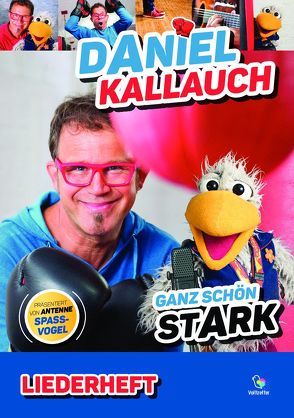 Ganz schön stark von Kallauch,  Daniel