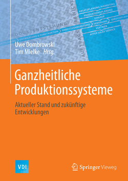 Ganzheitliche Produktionssysteme von Dombrowski,  Uwe, Mielke,  Tim