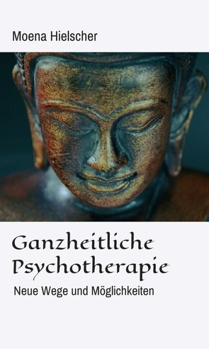 Ganzheitliche Psychotherapie von Hielscher,  Moena