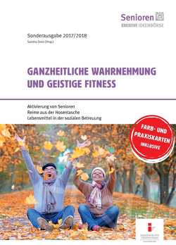 Ganzheitliche Wahrnehmung und geistige Fitness von Zenz,  Sandra