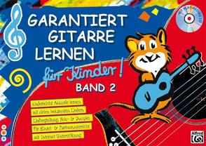 Garantiert Gitarre lernen / Garantiert Gitarre lernen für Kinder Band 2 von Pold,  Tom, Roschauer,  Norbert