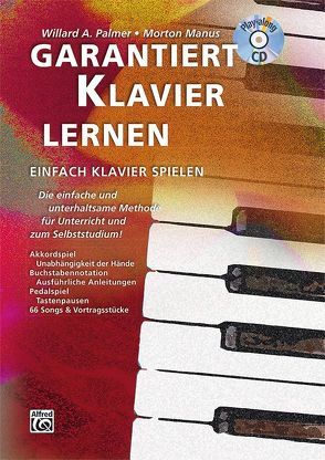 Garantiert Klavier lernen von Manus,  Morton, Palmer,  Willard A.