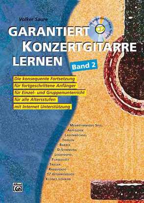 Garantiert Konzertgitarre lernen / Garantiert Konzertgitarre lernen Band 2 von Saure,  Volker
