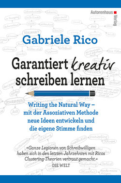 Garantiert kreativ schreiben lernen von Rico,  Gabriele