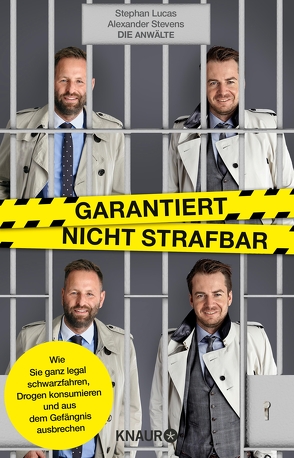 Garantiert nicht strafbar von Lucas,  Stephan, Stevens,  Alexander