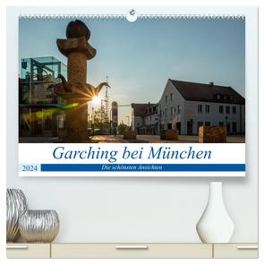 Garching bei München / Die schönsten Ansichten. (hochwertiger Premium Wandkalender 2024 DIN A2 quer), Kunstdruck in Hochglanz von Fröschl / frog.pix,  Harald