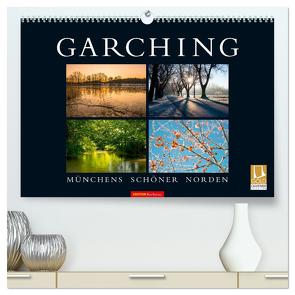 GARCHING – Münchens schöner Norden (hochwertiger Premium Wandkalender 2024 DIN A2 quer), Kunstdruck in Hochglanz von don.raphael@gmx.de,  don.raphael@gmx.de