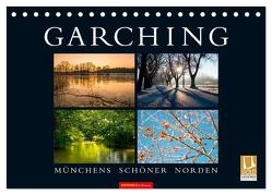 GARCHING – Münchens schöner Norden (Tischkalender 2024 DIN A5 quer), CALVENDO Monatskalender von don.raphael@gmx.de,  don.raphael@gmx.de