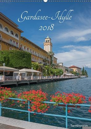 Gardasee Idylle 2018 (Wandkalender 2018 DIN A2 hoch) von SusaZoom