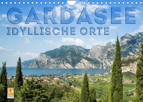 GARDASEE Idyllische Orte (Wandkalender 2022 DIN A4 quer) von Viola,  Melanie