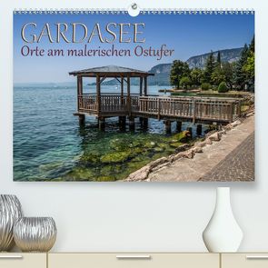 GARDASEE Orte am malerischen Ostufer (Premium, hochwertiger DIN A2 Wandkalender 2020, Kunstdruck in Hochglanz) von Viola,  Melanie