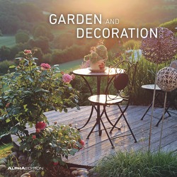 Garden & Decoration 2024 – Broschürenkalender 30×30 cm (30×60 geöffnet) – Kalender mit Platz für Notizen – Garten – Bildkalender – Gartenkalender