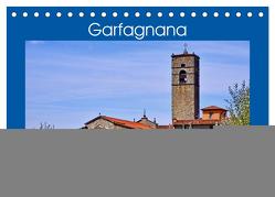 Garfagnana, Impressionen aus dem Norden der Toskana (Tischkalender 2024 DIN A5 quer), CALVENDO Monatskalender von Geiger,  Günther