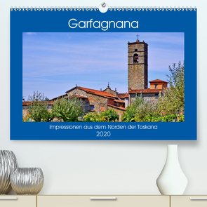 Garfagnana, Impressionen aus dem Norden der Toskana (Premium, hochwertiger DIN A2 Wandkalender 2020, Kunstdruck in Hochglanz) von Geiger,  Günther