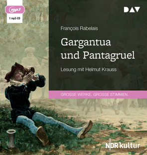 Gargantua und Pantagruel von Hegaur,  Engelbert, Krauss,  Helmut, Rabelais,  François