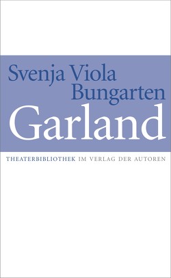 Garland von Bungarten,  Svenja Viola