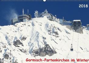 Garmisch-Partenkirchen im Winter (Wandkalender 2018 DIN A2 quer) von Layer,  Arno