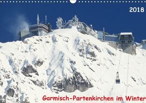 Garmisch-Partenkirchen im Winter (Wandkalender 2018 DIN A3 quer) von Layer,  Arno