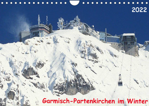 Garmisch-Partenkirchen im Winter (Wandkalender 2022 DIN A4 quer) von Layer,  Arno