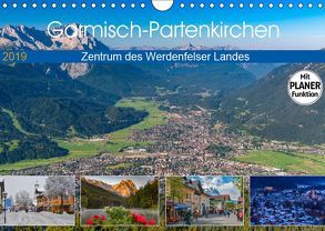 Garmisch-Partenkirchen – Zentrum des Werdenfelser Landes (Wandkalender 2019 DIN A4 quer) von Wilczek,  Dieter-M.