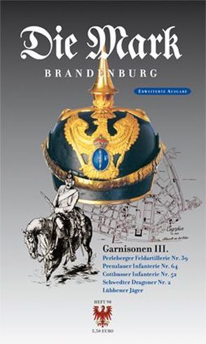 Garnisonen III von Benthin,  Jens-Uwe, Dürre,  G Michael, Meinicke,  Thomas, Walther,  Jürgen