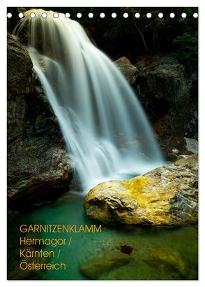 GARNITZENKLAMM (Tischkalender 2024 DIN A5 hoch), CALVENDO Monatskalender von Jörg Leth,  Hans