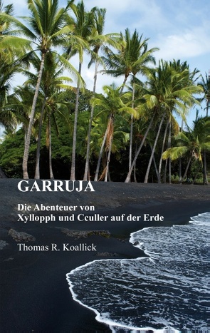 Garruja von Koallick,  Thomas R.