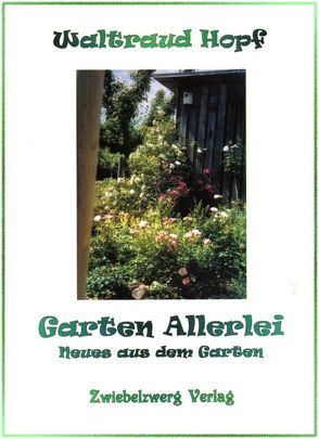 Garten Allerlei von Hopf,  Waltraud