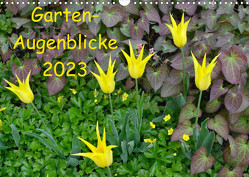 Garten-Augenblicke (Wandkalender 2023 DIN A3 quer) von Heußlein,  Jutta