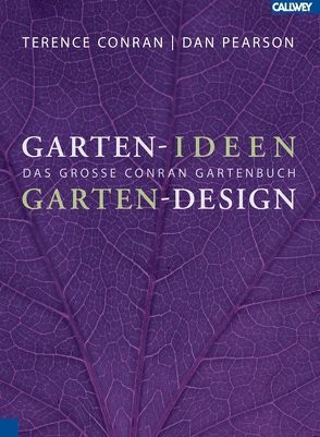 Garten-Ideen Garten-Design von Conran,  Terence, Pearson,  Dan