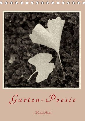 Garten-Poesie (Tischkalender 2019 DIN A5 hoch) von Bücker,  Michael