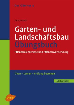 Garten- und Landschaftsbau. Übungsbuch von Janowitz,  Karin