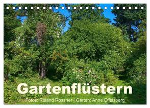 Gartenflüstern (Tischkalender 2024 DIN A5 quer), CALVENDO Monatskalender von Rossner,  Roland