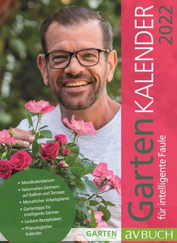 Gartenkalender 2022 von Ploberger,  Karl