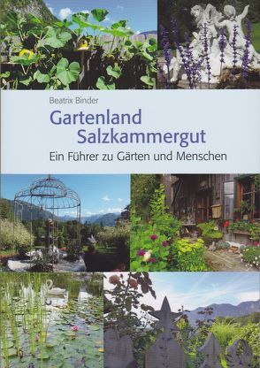 Gartenland Salzkammergut von Binder,  Beatrix