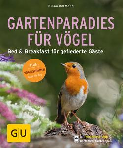 Gartenparadies für Vögel von Hofmann,  Helga