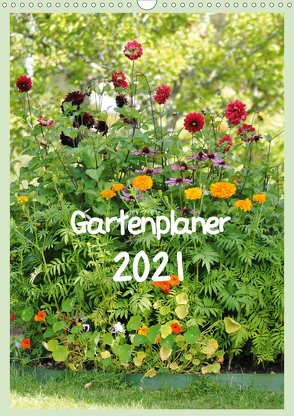 Gartenplaner (Wandkalender 2021 DIN A3 hoch) von tinadefortunata
