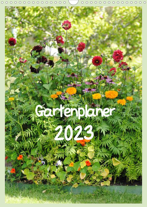 Gartenplaner (Wandkalender 2023 DIN A3 hoch) von tinadefortunata