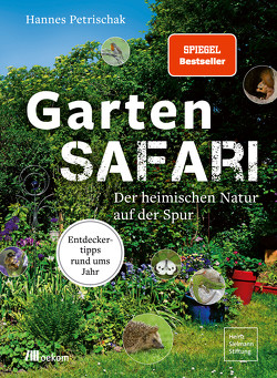 Gartensafari von Petrischak,  Hannes