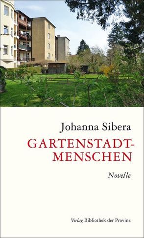 Gartenstadtmenschen von Sibera,  Johanna
