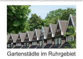 Gartenstädte im Ruhrgebiet (Wandkalender 2018 DIN A2 quer) von Meise,  Ansgar