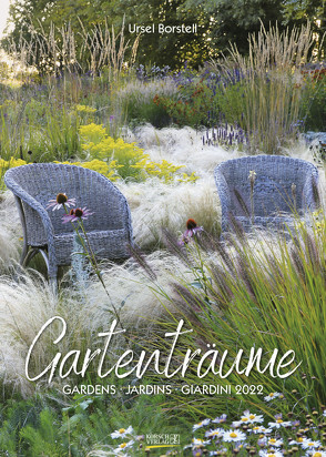 Gartenträume 2022 von Borstell,  Ursel, Korsch Verlag