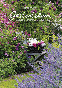 Gartenträume 2024 von Borstell,  Ursel, Korsch Verlag