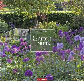 Gartenträume Kalender 2022 von Nickig,  Marion, Weingarten